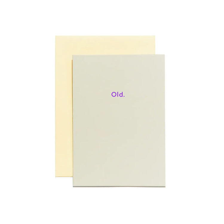 Funny Birthday Card - Old