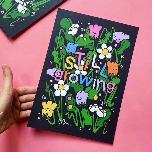 Still Growing A4 Print